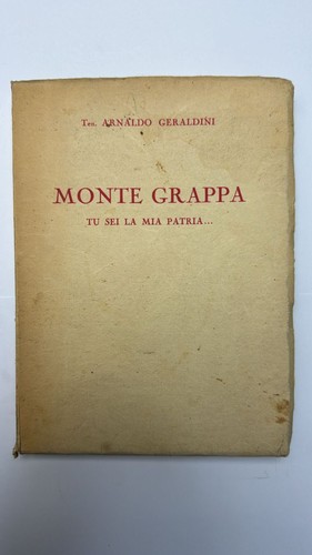 Monte grappa sei - la, mia